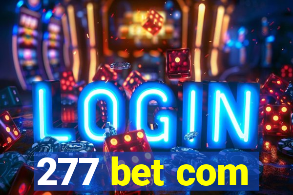 277 bet com